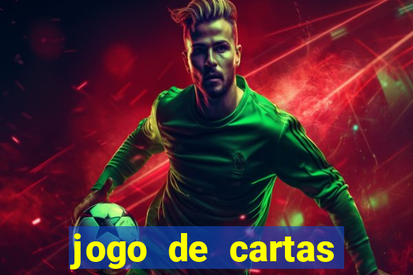 jogo de cartas valendo dinheiro